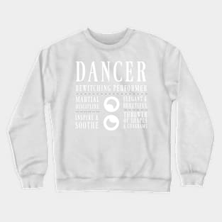 Dancer Crewneck Sweatshirt